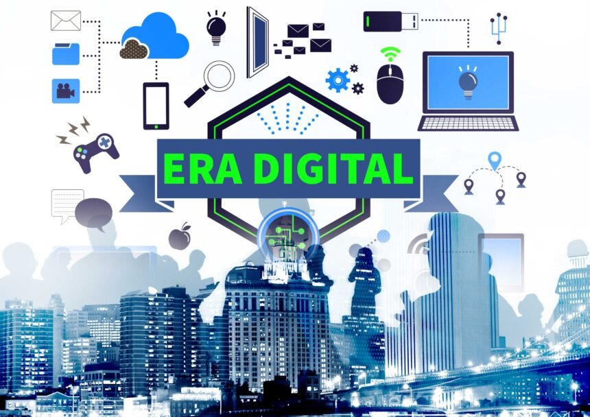 Pengertian dan Perkembangan Era Digital